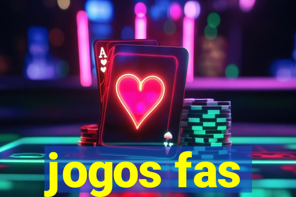 jogos fas